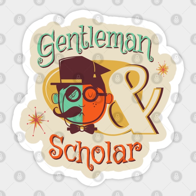 Gentleman and Scholar Sticker by wolfgang8565